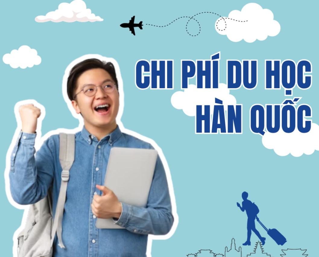 Chi phí du học Hàn Quốc